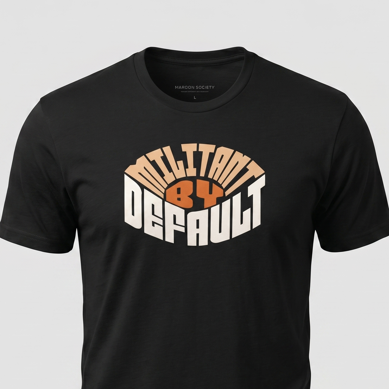 Militant By Default — Mindset Collection